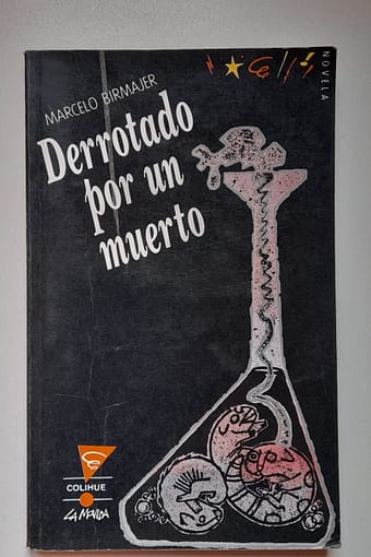 DERROTADO POR UN MUERTO