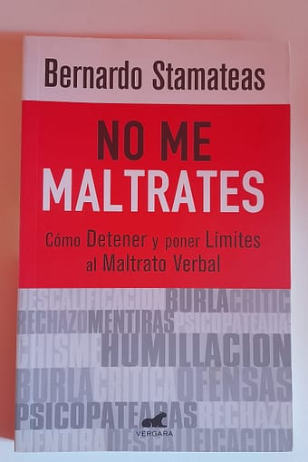 WhatsApp Image 2024-07-28 at 15.48.44 (1) NO ME MALTRATES - Cómo detener y poner límites al maltrato verbal