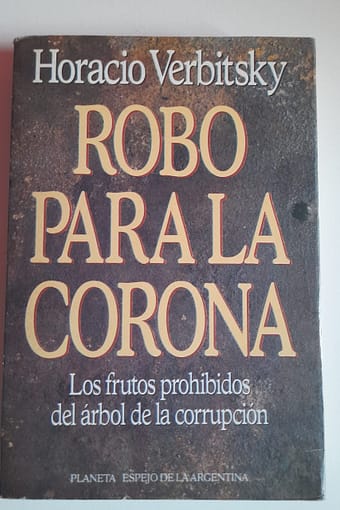 WhatsApp Image 2024-08-26 at 19.34.25 ROBO PARA LA CORONA - Los frutos prohibidos del árbol de la corrupción