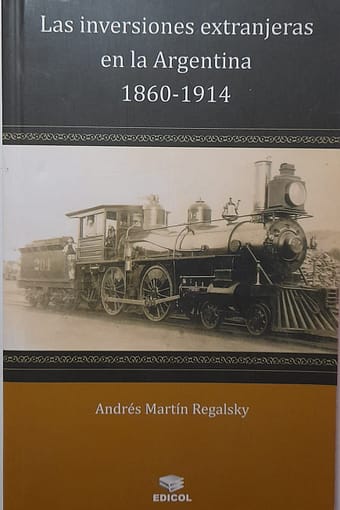 WhatsApp Image 2024-12-08 at 22.57.39 (1) LAS INVERSIONES EXTRANJERAS EN LA ARGENTINA. 1860-1914