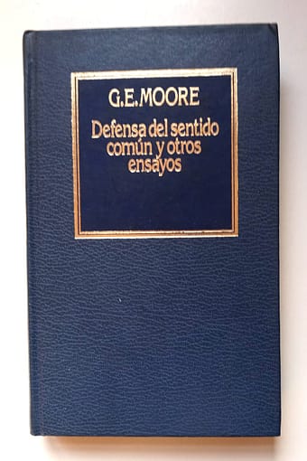 DEFENSA DEL SENTIDO COMUN DEFENSA DEL SENTIDO COMÚN Y OTROS ENSAYOS
