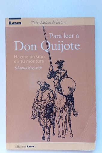 DON QUIJOTE PARA LEER A DON QUIJOTE