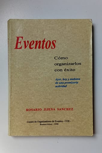 EVENTOS EVENTOS: CÓMO ORGANIZARLOS CON ÉXITO