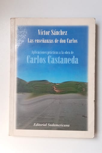 LAS ENSEÑANZAS DE DON CARLOS LAS ENSEÑANZAS DE DON CARLOS