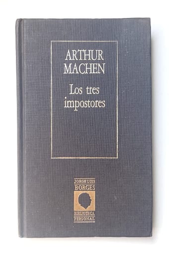 LOS TRES IMPOSTORES LOS TRES IMPOSTORES