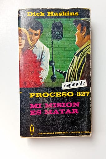 MI MISION ES MATAR PROCESO 327