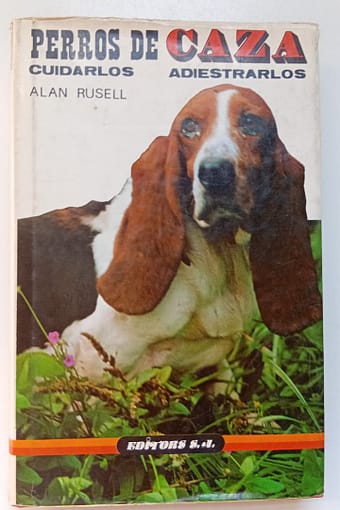 PERROS DE CAZA PERROS DE CAZA