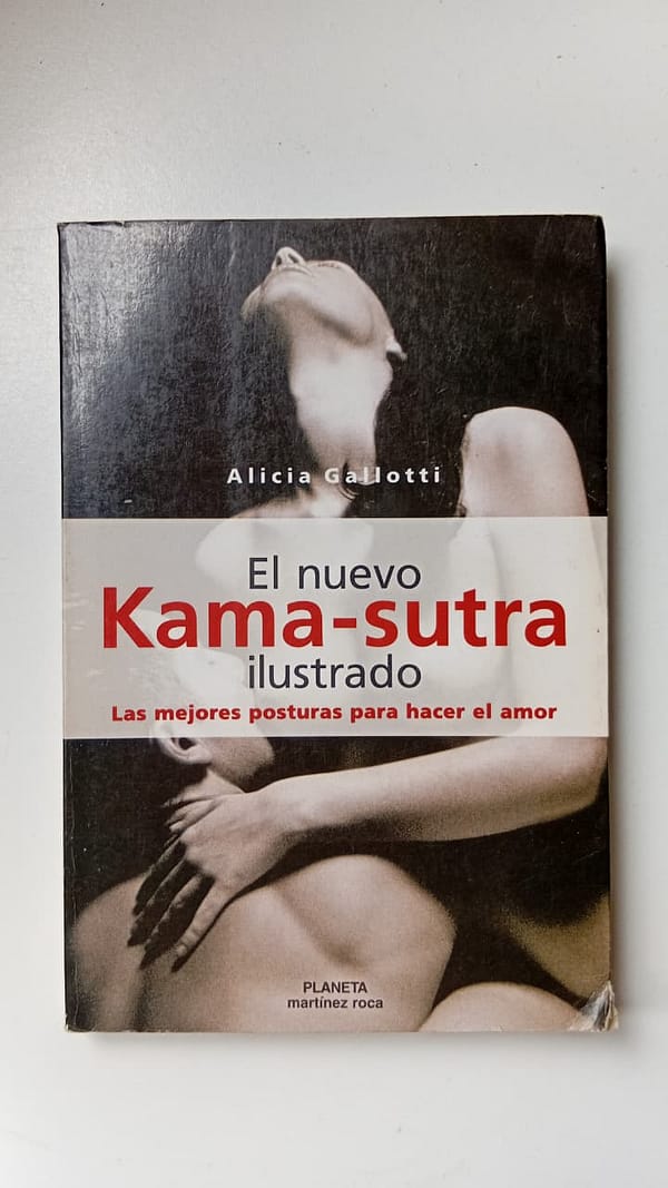 EL NUEVO KAMA SUTRA EL NUEVO KAMA-SUTRA ILUSTRADO: LAS MEJORES POSTURAS PARA HACER EL AMOR
