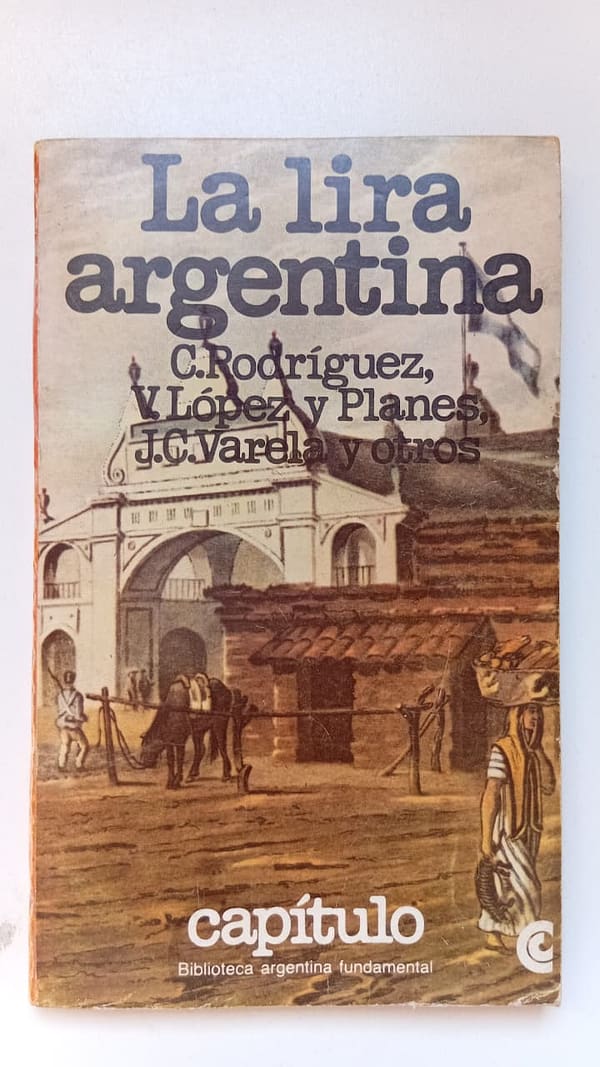 LA LIRA ARGENTINA LA LIRA ARGENTINA