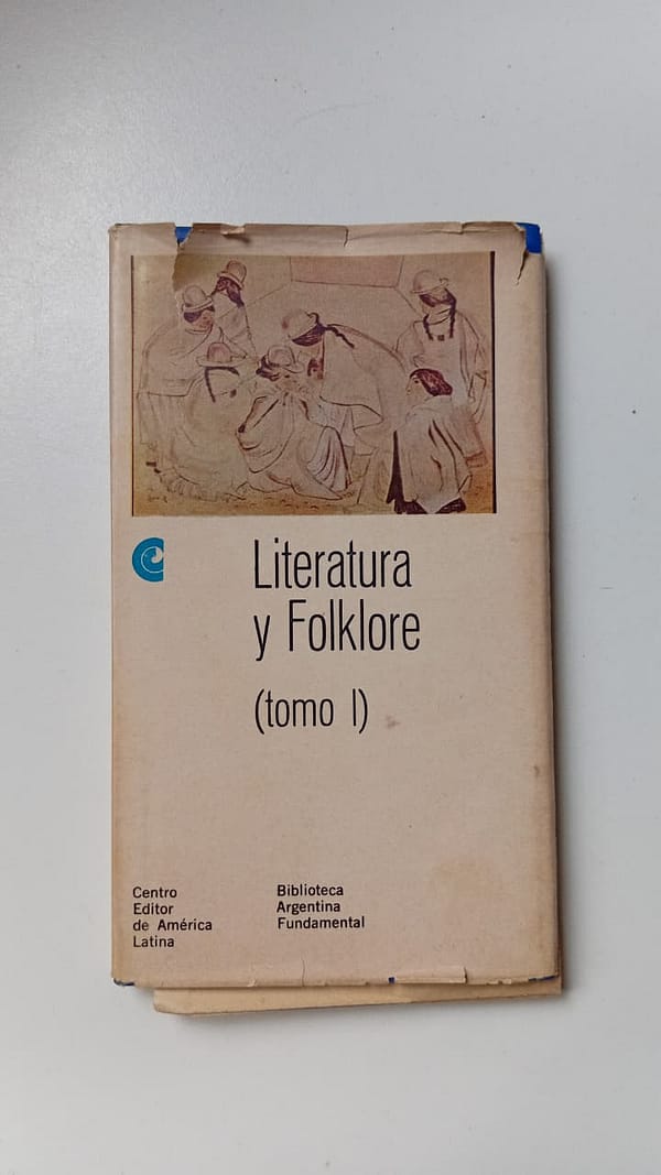 LITERATURA Y FOLKLORE LITERATURA Y FOLKLORE: TOMO 1