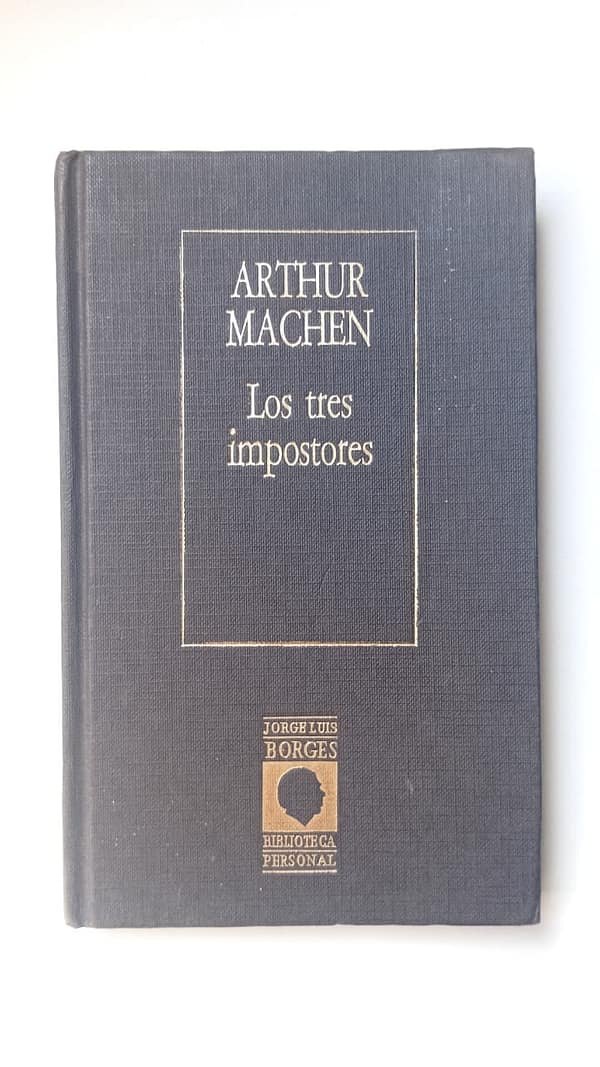 LOS TRES IMPOSTORES LOS TRES IMPOSTORES