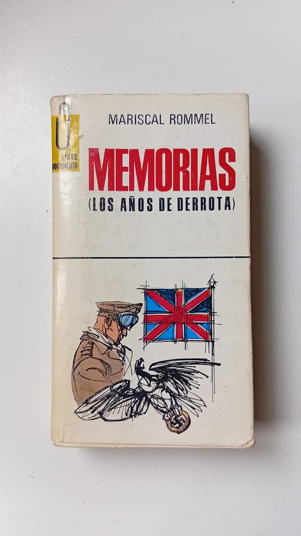 MEMORIA LOS AÑOS DE DERROTA MEMORIAS (LOS AÑOS DE DERROTA)