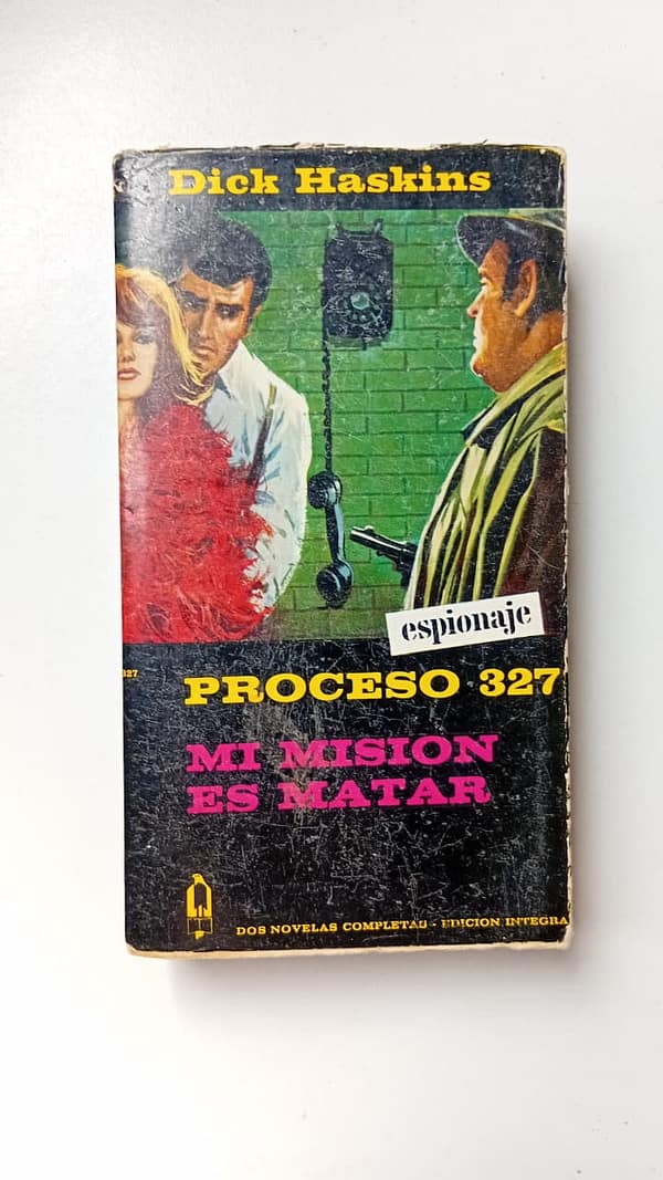 MI MISION ES MATAR PROCESO 327