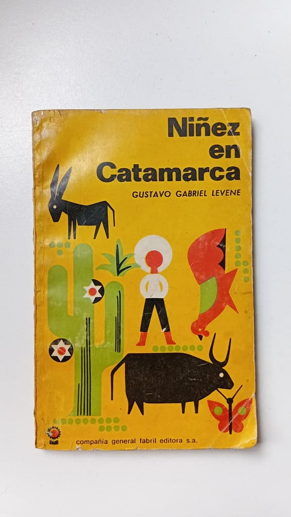 NIÑEZ EN CATAMARCA NIÑEZ EN CATAMARCA