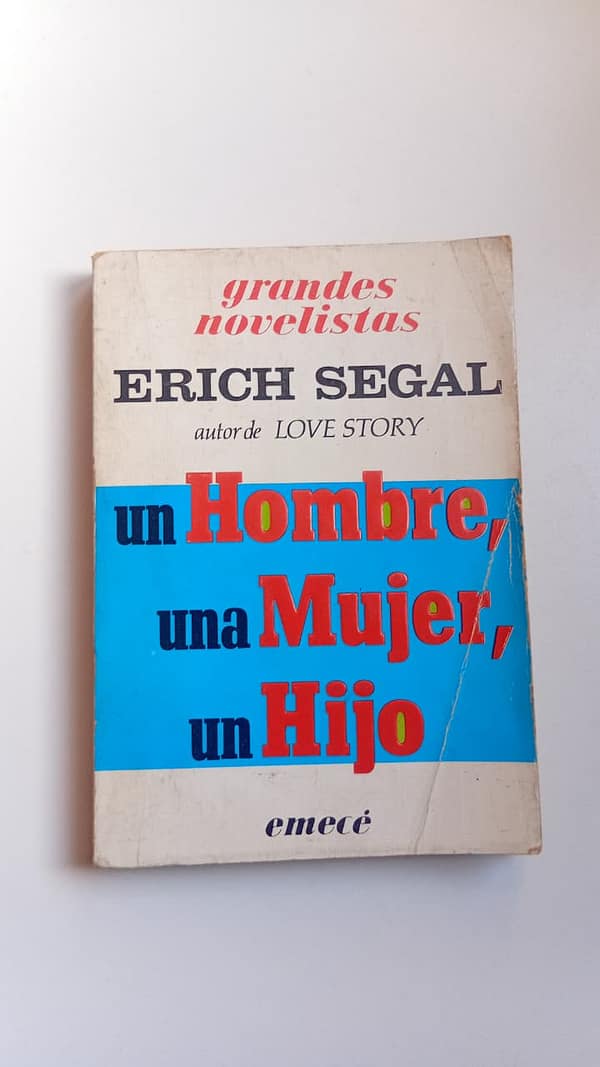 UN HOMBRE UNA MUJER UN HIJO UN HOMBRE, UNA MUJER, UN HIJO