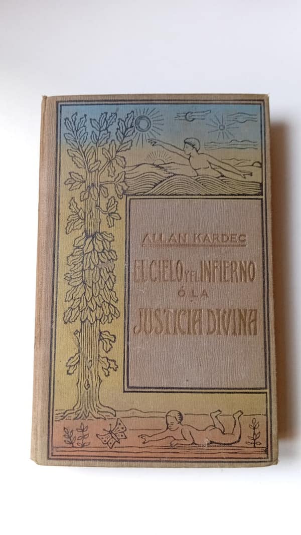 EL CIELO Y EL INFIERNO EL CIELO Y EL INFIERNO O LA JUSTICIA DIVINA