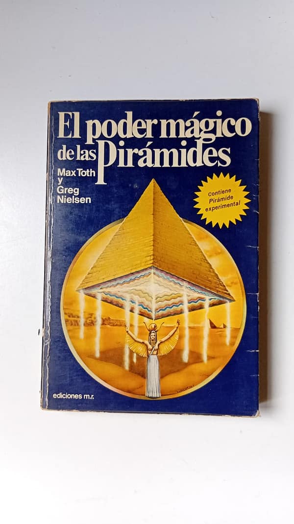 el poder de las piramides 2 EL PODER MÁGICO DE LAS PIRÁMIDES