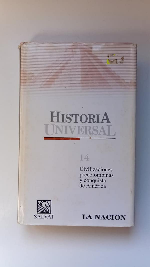 historia universal HISTORIA UNIVERSAL SALVAT CIVILIZACIONES PRECOLOMBINAS 14