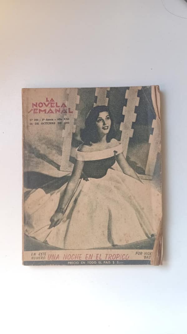 la novela semanal UNA NOCHE EN EL TROPICO : LA NOVELA SEMANAL NÚMERO 980