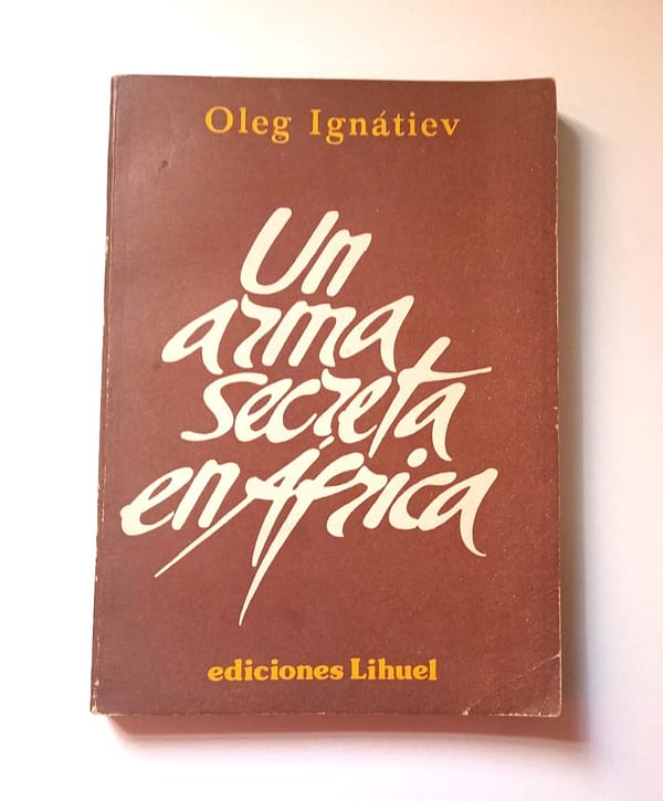 UN ARMA SECRETA EN AFRICA UN ARMA SECRETA EN ÁFRICA
