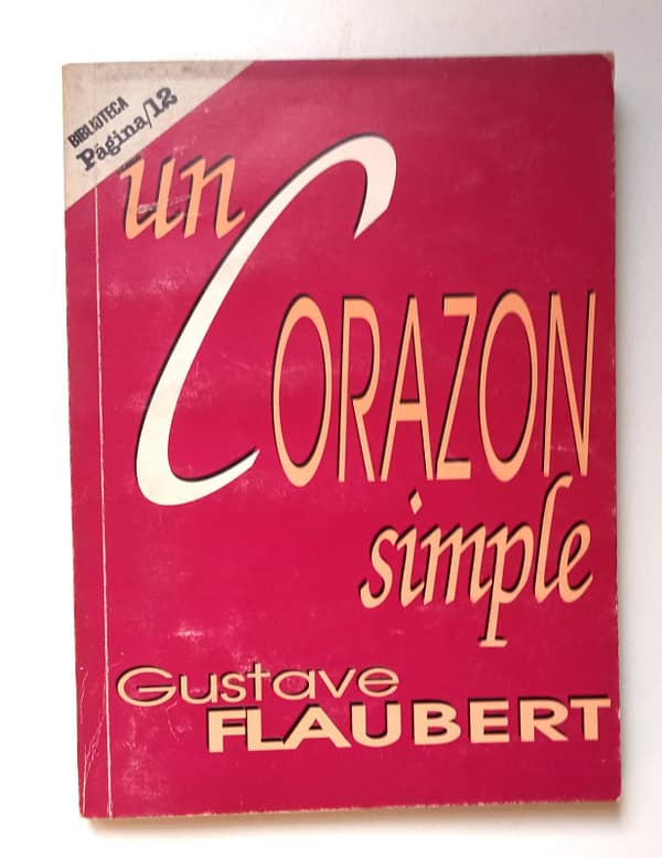 UN CORAZON SIMPLE UN CORAZÓN SIMPLE