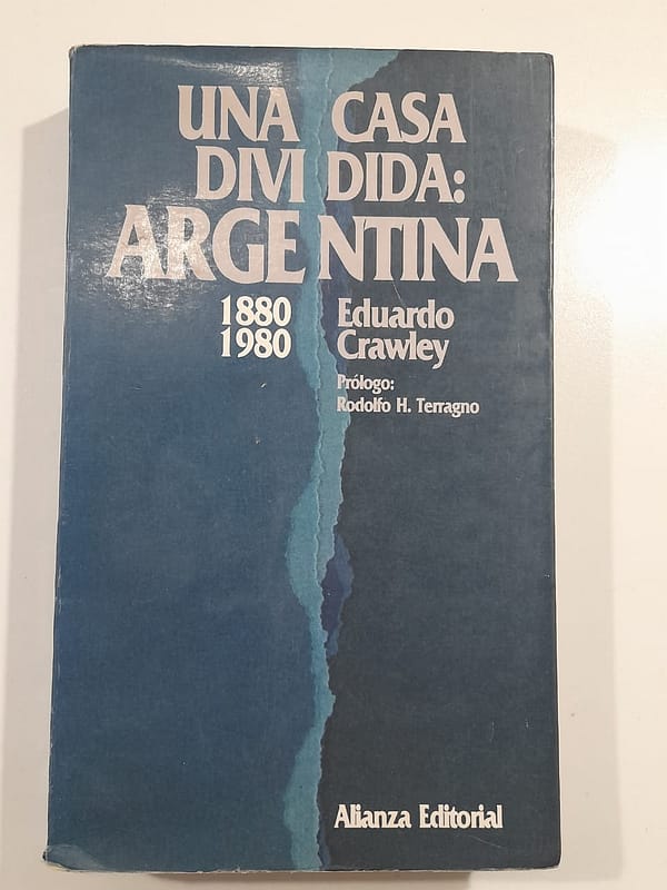 WhatsApp Image 2024-04-01 at 19.49.40 (2) UNA CASA DIVIDIDA: ARGENTINA (1880-1980)