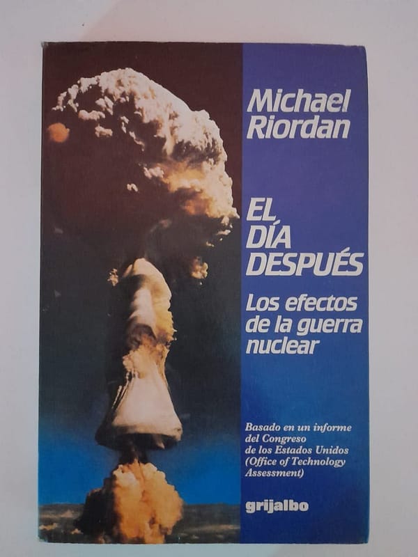 WhatsApp Image 2024-09-30 at 23.26.13 EL DÍA DESPUES - Los efectos de la guerra nuclear