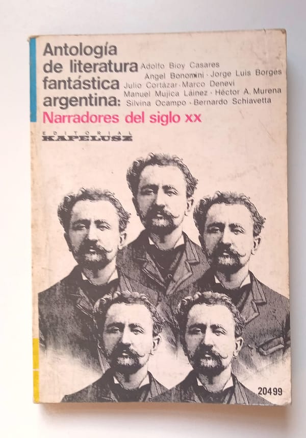 ANTOLOGIA DE LA LITERATURA ANTOLOGÍA DE LITERATURA FANTÁSTICA ARGENTINA